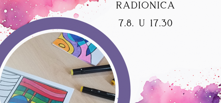 Radionica  Kaleidoskopland, 7. 8. u 17.30.