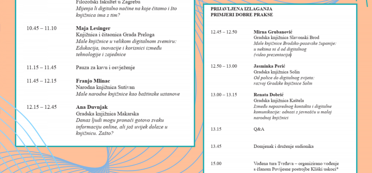 PROGRAM STRUČNOG SKUPA Budućnost malih knjižnica PROGRAM STRUČNOG SKUPA Budućnost malih knjižnica